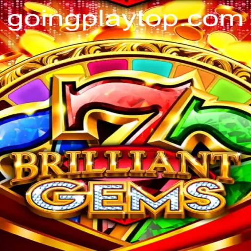 Explore the Exciting World of BrilliantGems